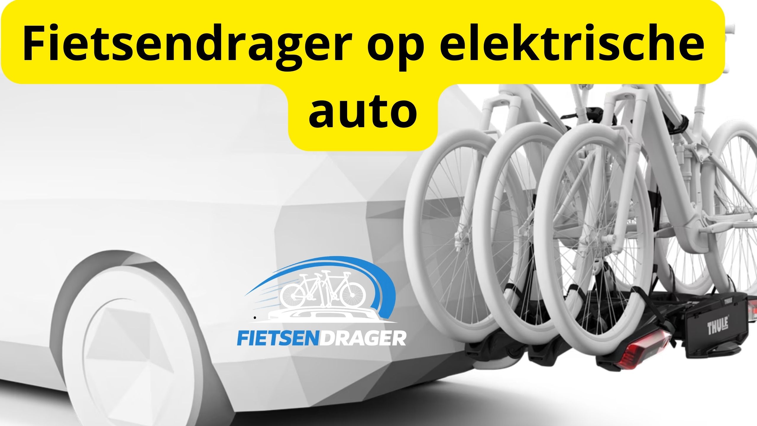 Fietsendrager op elektrische auto